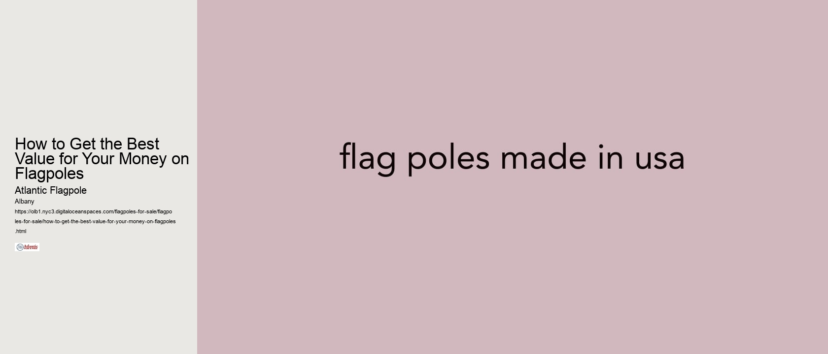 How to Get the Best Value for Your Money on Flagpoles