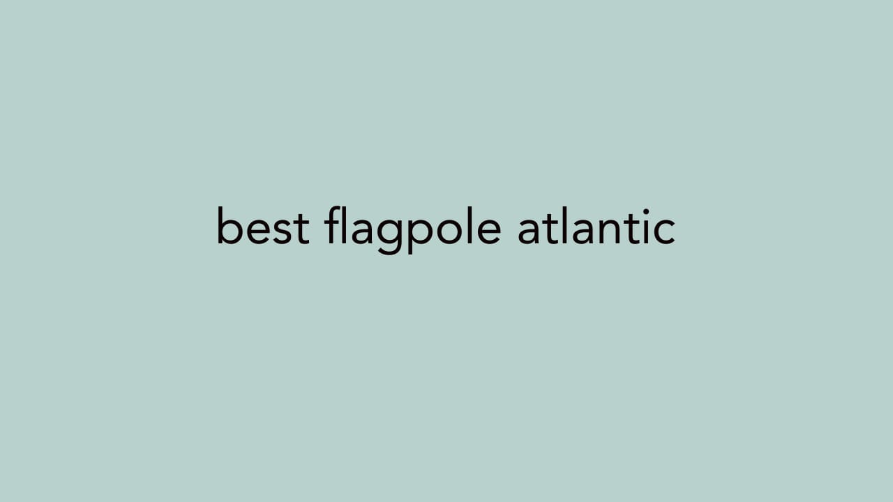 Where to Buy High Quality and Affordable Flagpoles