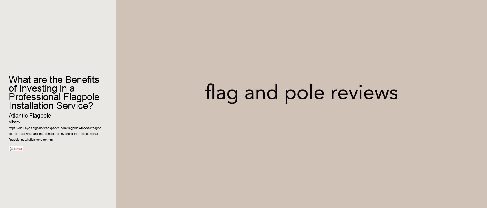 What are the Benefits of Investing in a Professional Flagpole Installation Service?