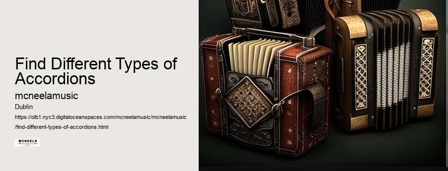 Find Different Types of Accordions