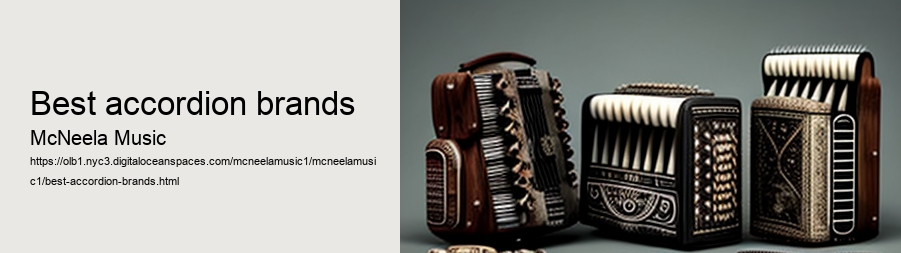 best accordion brands