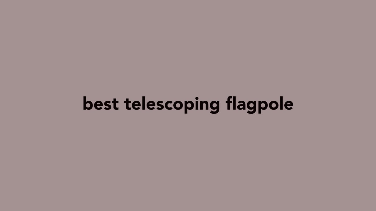 telescoping flagpole