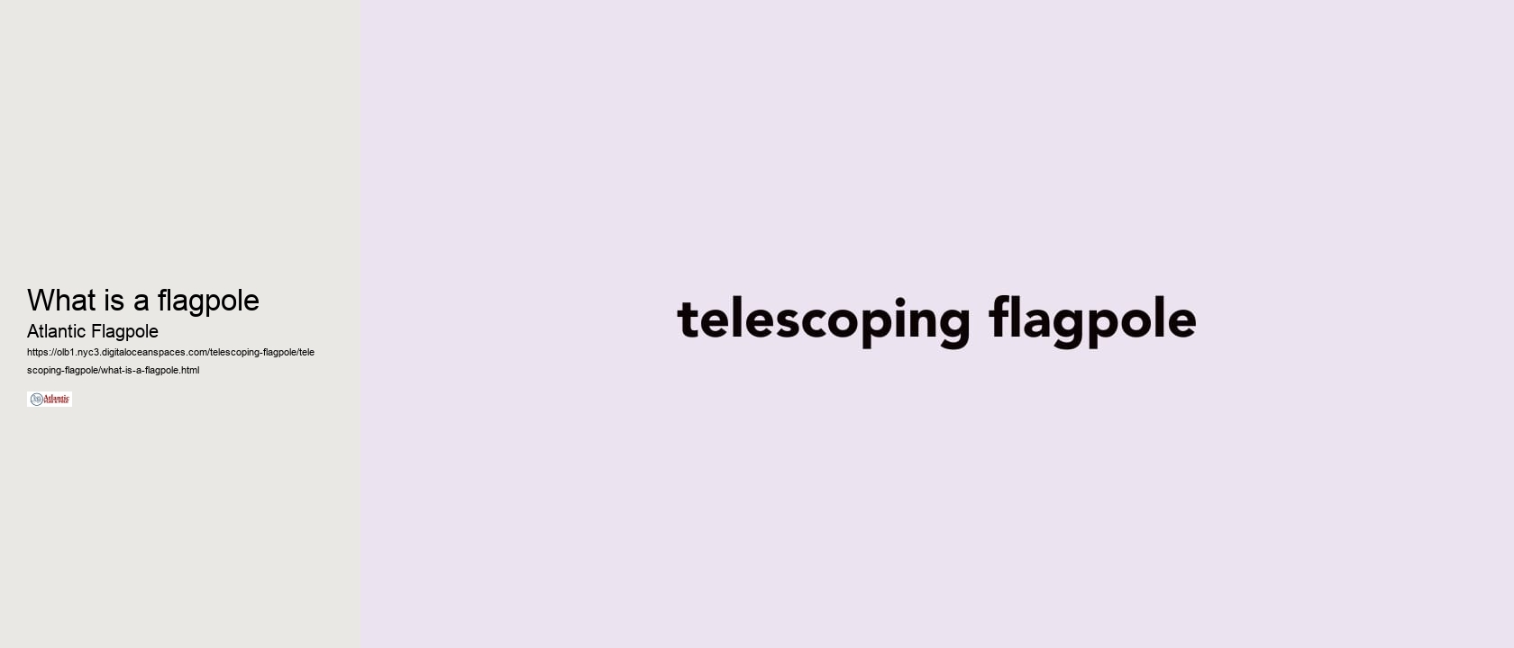 What is a flagpole