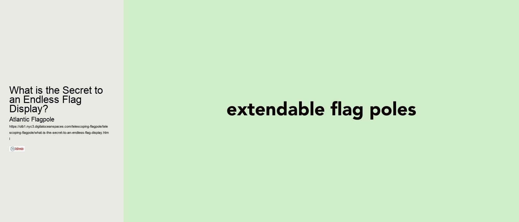 What is the Secret to an Endless Flag Display?